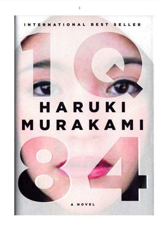 Descubre el fascinante y surrealista mundo de 1Q84 de Haruki Murakami / Reseña de libros