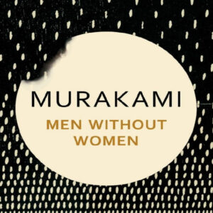 Men Without Women - Haruki Murakami / eBook