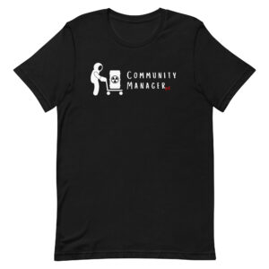 Community Manager (dark) / Unisex t-shirt